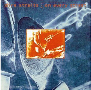 Dire Straits "On Every Street"