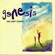 Genesis "We Can't Dance"
